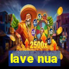 lave nua